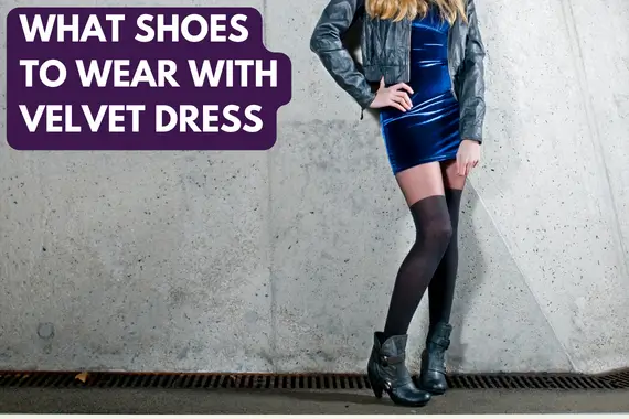 What Shoes to Wear With Velvet Dress